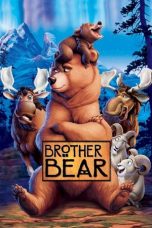 Nonton film Brother Bear (2003) terbaru di Dutamovie21