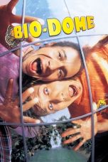 Nonton film Bio-Dome (1996) terbaru di Dutamovie21