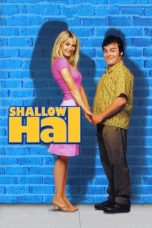 Nonton film Shallow Hal (2001) terbaru di Dutamovie21