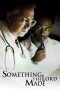 Nonton film Something the Lord Made (2004) terbaru di Dutamovie21