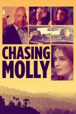 Nonton film Chasing Molly (2019) terbaru di Dutamovie21