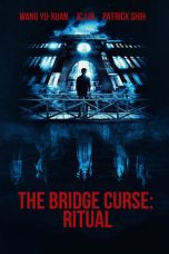 Nonton film The Bridge Curse: Ritual (2023) terbaru di Dutamovie21