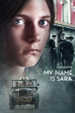 Nonton film My Name Is Sara (2020) terbaru di Dutamovie21