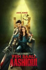 Nonton film Yeh Saali Aashiqui (2019) terbaru di Dutamovie21