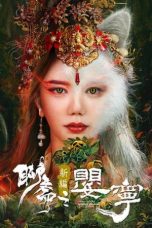 Nonton film Liao Zhai Fox Spirit: Spoony Woman (2023) terbaru di Dutamovie21