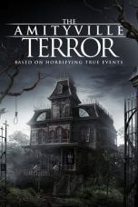 Nonton film The Amityville Terror (2016) terbaru di Dutamovie21