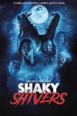 Nonton film Shaky Shivers (2023) terbaru di Dutamovie21