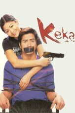 Nonton film Keka (2003) terbaru di Dutamovie21