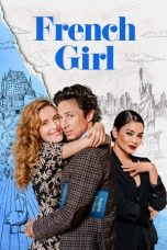 Nonton film French Girl (2024) terbaru di Dutamovie21