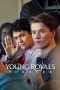 Nonton film Young Royals Forever (2024) terbaru di Dutamovie21