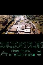 Nonton film Silicon Glen: From Ships to Microchips (2020) terbaru di Dutamovie21