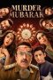 Nonton film Murder Mubarak (2024) terbaru di Dutamovie21