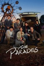 Nonton film The Parades (2024) terbaru di Dutamovie21