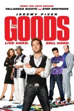 Nonton film The Goods: Live Hard, Sell Hard (2009) terbaru di Dutamovie21