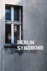 Nonton film Berlin Syndrome (2017) terbaru di Dutamovie21