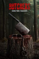 Nonton film Butchers Book Two: Raghorn (2024) terbaru di Dutamovie21