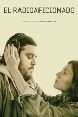 Nonton film The Radio Amateur (2021) terbaru di Dutamovie21