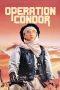 Nonton film Armour of God 2: Operation Condor (1991) terbaru di Dutamovie21