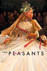 Nonton film The Peasants (2023) terbaru di Dutamovie21