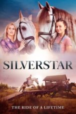 Nonton film Silverstar (2021) terbaru di Dutamovie21