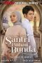 Nonton film Santri Pilihan Bunda (2024) terbaru di Dutamovie21