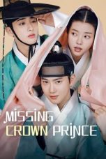 Nonton film Missing Crown Prince (2024) terbaru di Dutamovie21