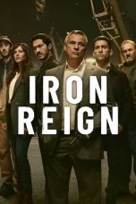 Nonton film Iron Reign (2024) terbaru di Dutamovie21