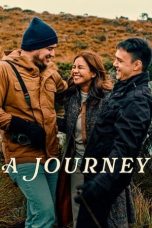 Nonton film A Journey (2024) terbaru di Dutamovie21