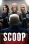 Nonton film Scoop (2024) terbaru di Dutamovie21