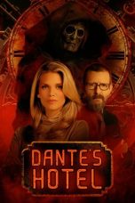 Nonton film Dante’s Hotel (2023) terbaru di Dutamovie21