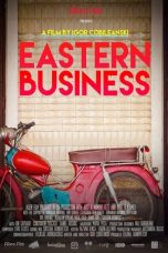 Nonton film Eastern Business (2016) terbaru di Dutamovie21