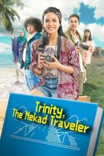 Nonton film Trinity, the Nekad Traveler (2017) terbaru di Dutamovie21