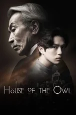 Nonton film House of the Owl (2024) terbaru di Dutamovie21