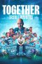 Nonton film Together: Treble Winners (2024) terbaru di Dutamovie21