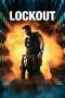 Nonton film Lockout (2012) terbaru di Dutamovie21