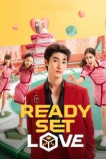 Nonton film Ready, Set, Love (2024) terbaru di Dutamovie21