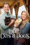 Nonton film Like Cats & Dogs (2017) terbaru di Dutamovie21