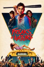 Nonton film Freaks of Nature (2015) terbaru di Dutamovie21