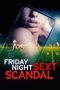 Nonton film Friday Night Sext Scandal (2024) terbaru di Dutamovie21