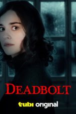 Nonton film Deadbolt (2024) terbaru di Dutamovie21