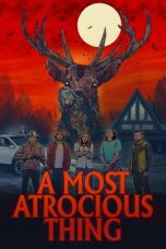 Nonton film A Most Atrocious Thing (2024) terbaru di Dutamovie21