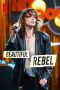 Nonton film Beautiful Rebel (2024) terbaru di Dutamovie21