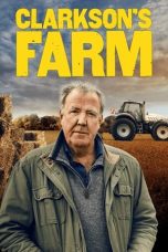 Nonton film Clarkson’s Farm Season 3 (2024) terbaru di Dutamovie21