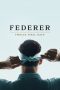 Nonton film Federer: Twelve Final Days (2024) terbaru di Dutamovie21