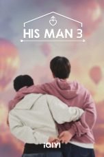 Nonton film His Man Season 3 (2024) terbaru di Dutamovie21