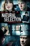 Nonton film Natural Selection (2016) terbaru di Dutamovie21