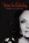 Nonton film Diane von Furstenberg: Woman in Charge (2024) terbaru di Dutamovie21