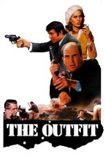 Nonton film The Outfit (1973) terbaru di Dutamovie21