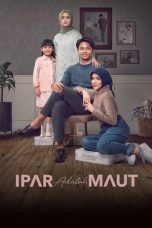 Nonton film Ipar Adalah Maut (2024) terbaru di Dutamovie21