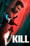 Nonton film Kill (2024) terbaru di Dutamovie21